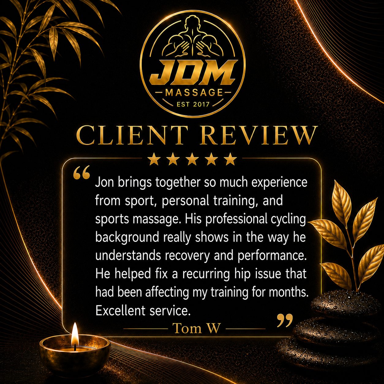 Client review graphic from Tom W for JDM Massage